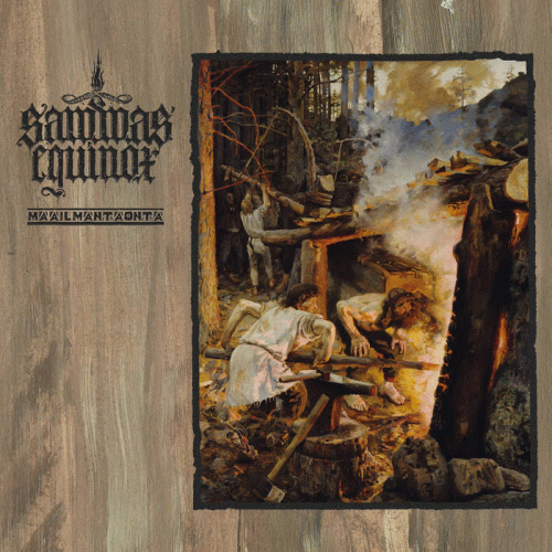 Sammas' Equinox : Maailmantaonta